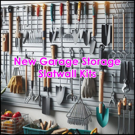 New Garage Storage Slatwall Kits