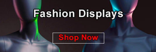 View Our Fashion Display Equipment!